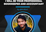 be your professional bookkeeper and accountant